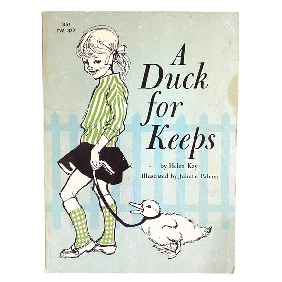 A Duck for Keeps Paperback Helen Kay Juliette Palmer First Printing Pets 1960s - Picture 1 of 6
